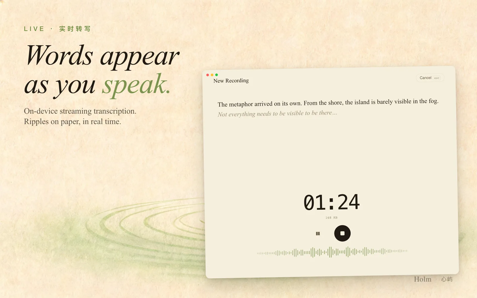 Live on-device transcription: words appear in real time with a recording timer and waveform.